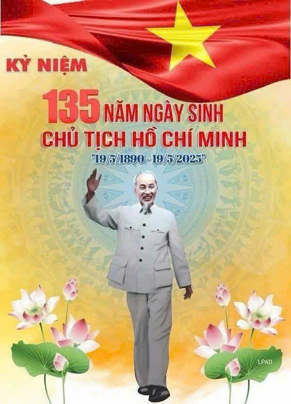 MỪNG KỶ NIỆM SINH NHẬT BÁC HỒ (19/5/1890 - 19/5/2025)